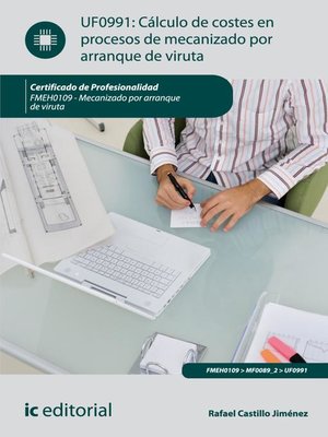 cover image of Cálculo de costes en procesos de mecanizado por arranque de viruta. fmeh0109